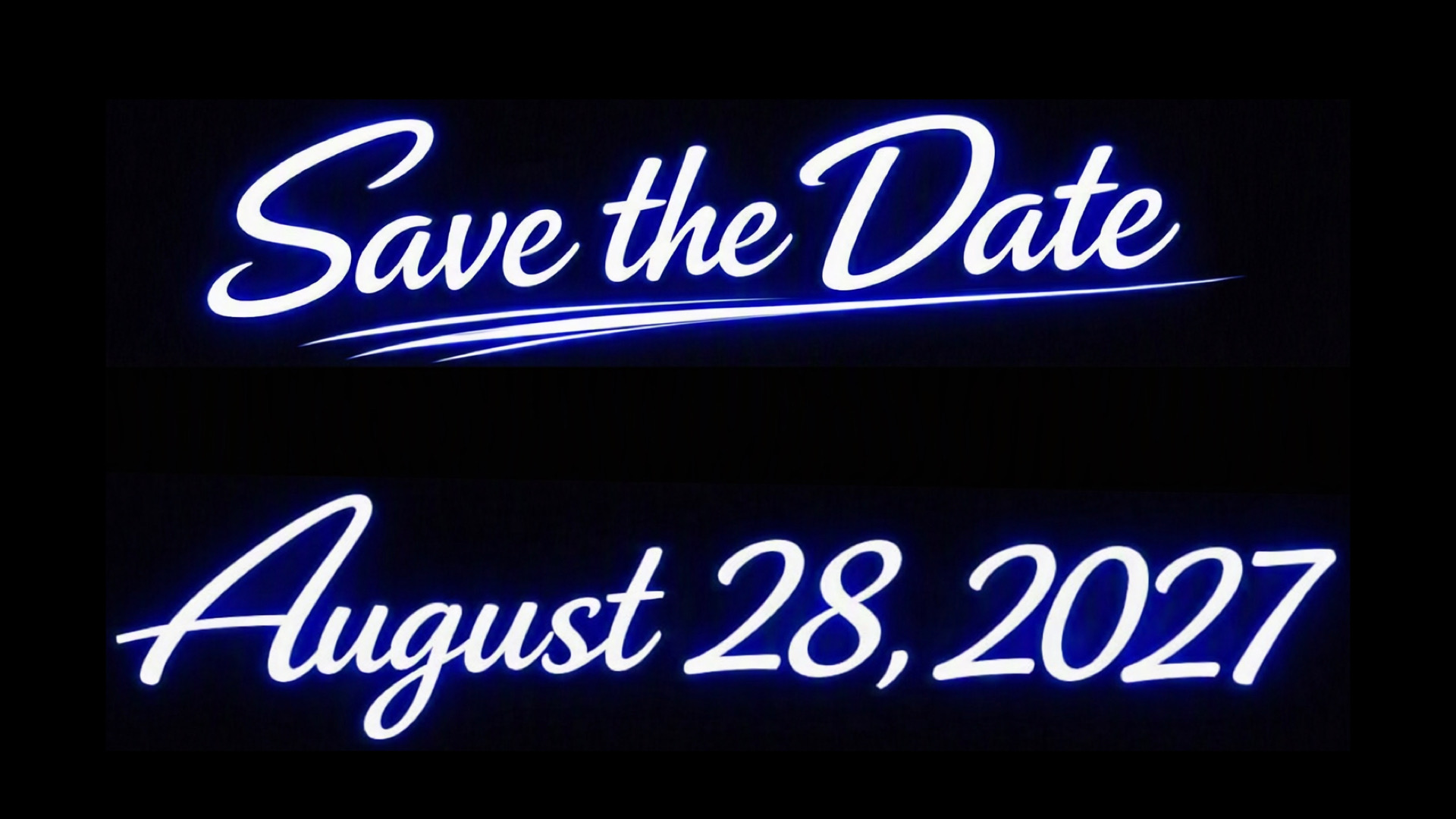 Save the Date: August 28th 2027
